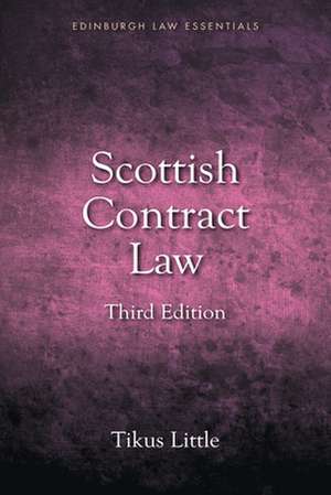 Scottish Contract Law Essentials de Tikus Little