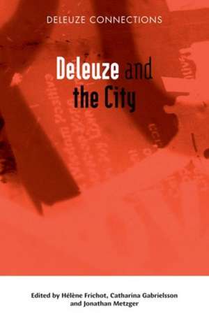 Deleuze and the City de Frichot