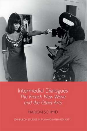 Intermedial Dialogues de Marion Schmid