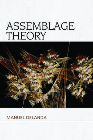 Assemblage Theory de Manuel Delanda