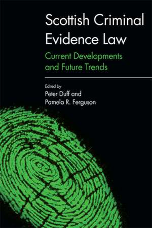 Scottish Criminal Evidence Law de Peter Duff