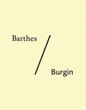 Barthes/Burgin de BISHOP RYAN MANGH