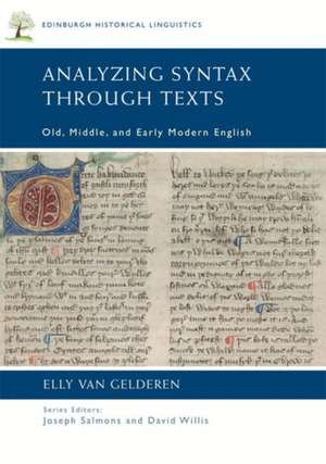 Gelderen, E: Analyzing Syntax Through Texts