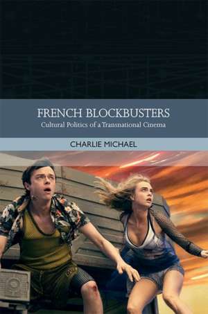 French Blockbusters de Charlie Michael