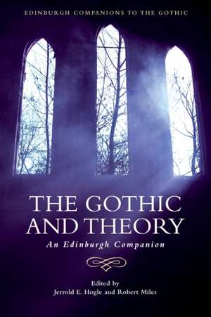 The Gothic and Theory de Jerrold E. Hogle