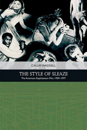 The Style of Sleaze de Calum Waddell