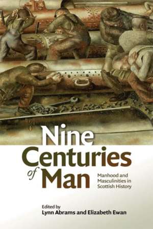 Nine Centuries of Man de Lynn Abrams