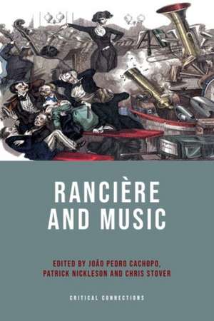 Rancière and Music de João Pedro Cachopo