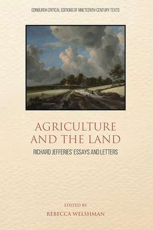 Agriculture and the Land de Rebecca Welshman