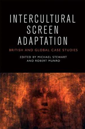 Intercultural Screen Adaptation de Michael Stewart