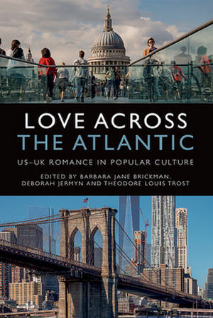 Love Across the Atlantic de Barbara Jane Brickman