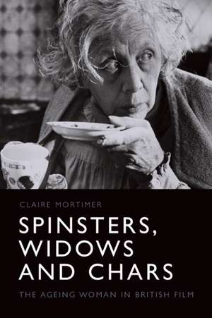 Spinsters, Widows and Chars de Claire Mortimer