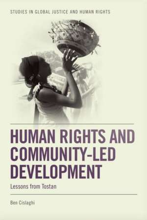 Human Rights and Community-Led Development de Ben Cislaghi