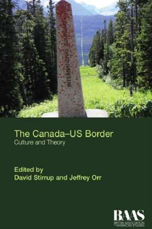 The Canada-Us Border de David Stirrup