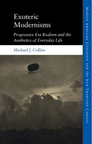 Exoteric Modernisms de Michael J. Collins