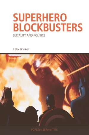 Superhero Blockbusters de Felix Brinker