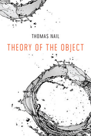 Theory of the Object de Thomas Nail