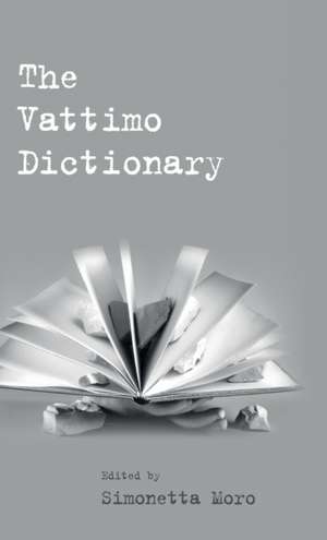 The Vattimo Dictionary de Simonetta Moro