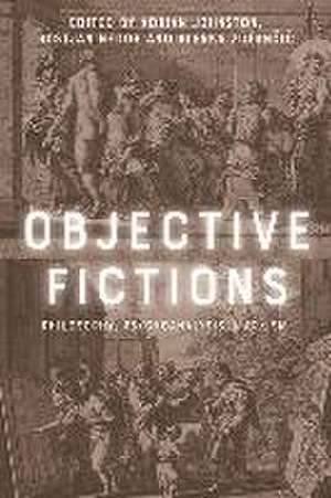 Objective Fictions de Adrian Johnston