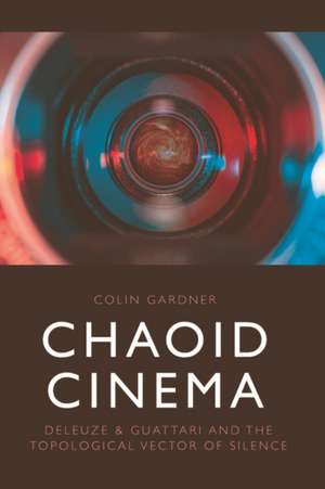 Chaoid Cinema de Colin Gardner