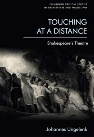 Touching at a Distance de Johannes Ungelenk