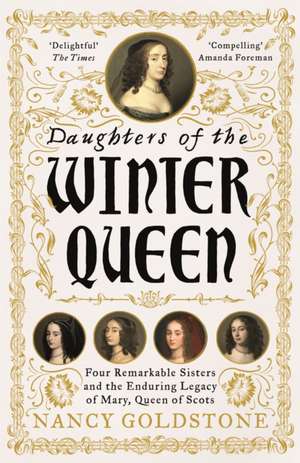 Daughters of the Winter Queen de Nancy Goldstone