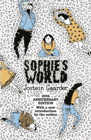 Sophie's World. 20th Anniversary Edition de Jostein Gaarder