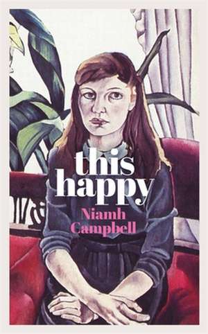 This Happy de Niamh Campbell