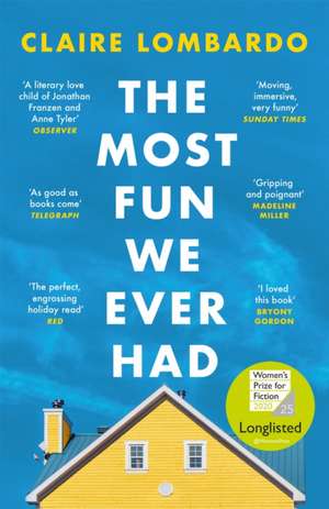 The Most Fun We Ever Had de Claire Lombardo