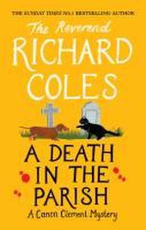 A Death in the Parish de Reverend Richard Coles