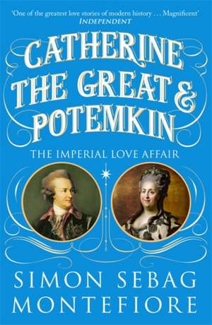 Catherine the Great and Potemkin de Simon Sebag Montefiore