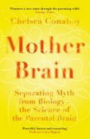 Mother Brain de Chelsea Conaboy