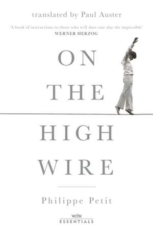 On the High Wire de Philippe Petit