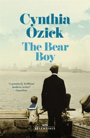 Ozick, C: Bear Boy de Cynthia Ozick