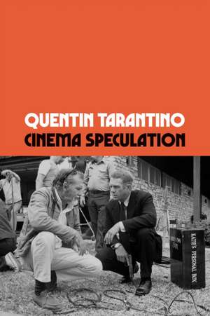 Cinema Speculation de Quentin Tarantino