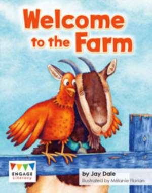 Florian, M: Welcome to the Farm de Jay Dale