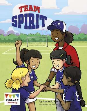 Team Spirit de Lucinda Cotter