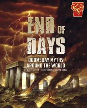 End of Days de Blake Hoena