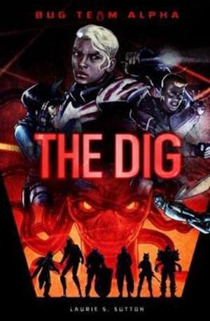 The Dig de Laurie S. Sutton