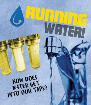 Running Water! de Riley Flynn