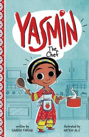 Yasmin the Chef de Saadia Faruqi