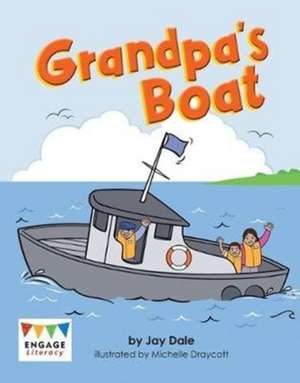 Grandpa's Boat de Jay Dale