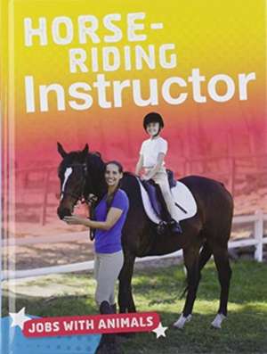 Horse-riding Instructor de Lisa Harkrader