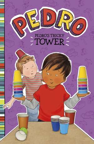 Pedro's Tricky Tower de Fran Manushkin