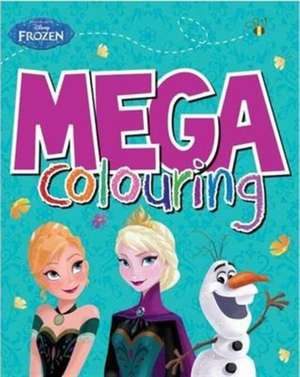 Disney Frozen Mega Colouring de Parragon