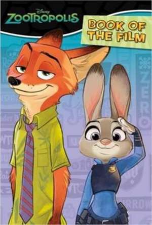 Disney Zootropolis Book of the Film de Parragon