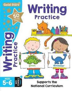 Gold Stars Writing Practice Ages 5-6 Key Stage 1 de Nina Filipek