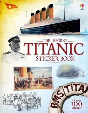 Titanic Sticker Book de Emily Bone