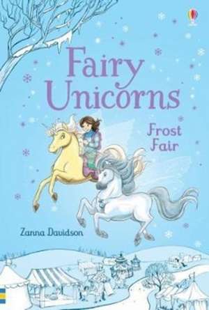 Fairy Unicorns Frost Fair de Susanna Davidson