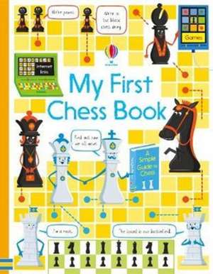 My First Chess Book de Katie Daynes